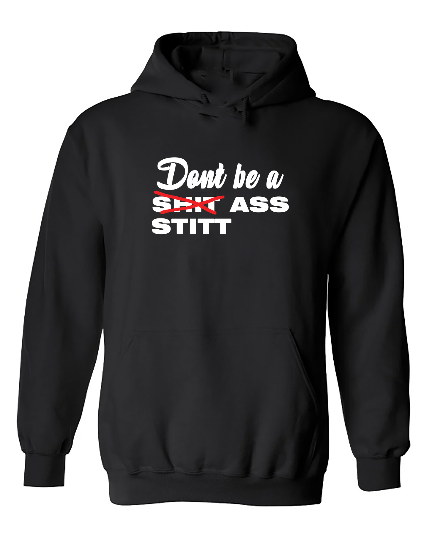 "Stitt Ass Hoodie" funny native American shirts black