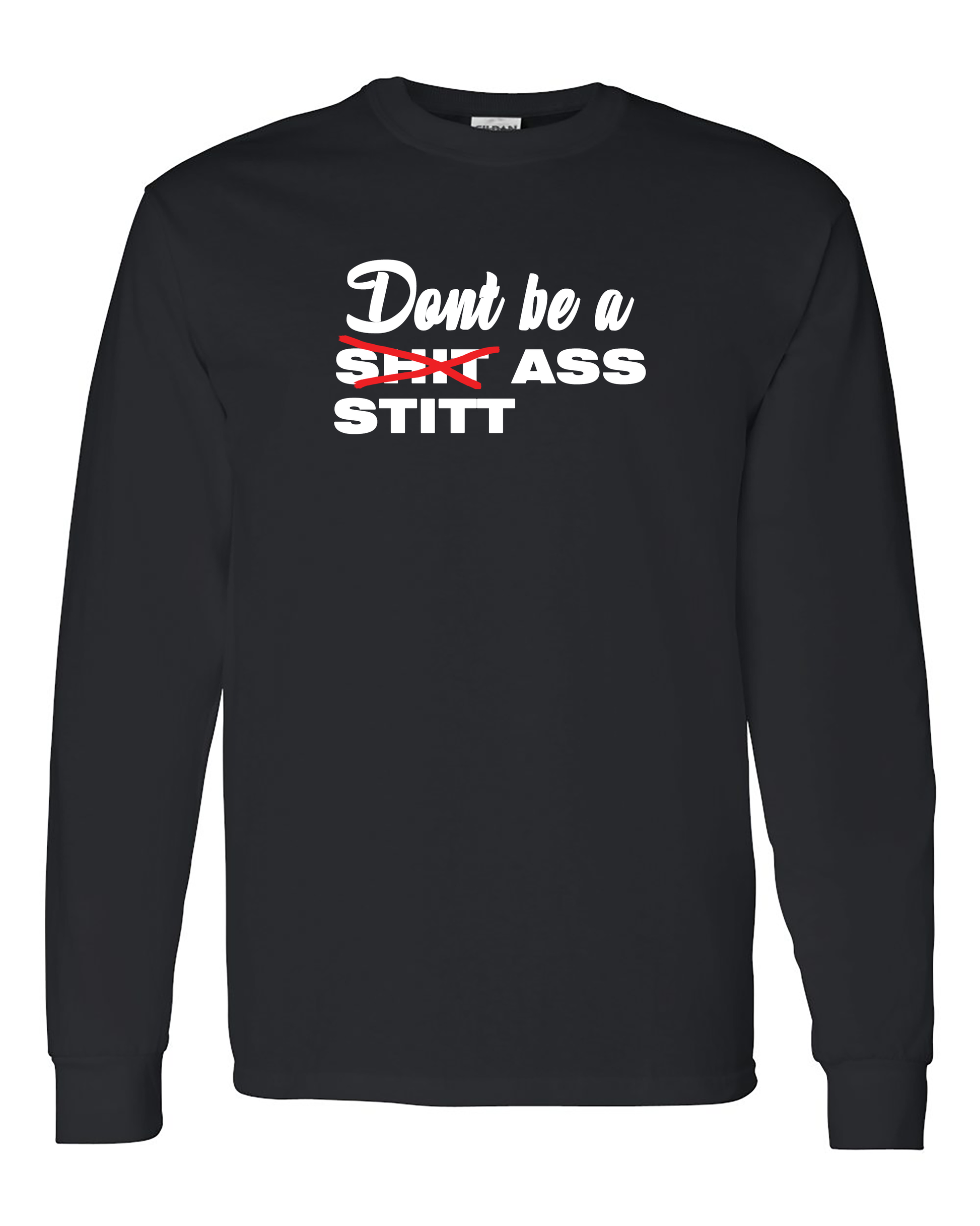 funny native american shirts  "don't be a Stitt ass" Black